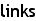 links